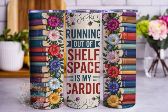 Book Lover Floral Reading Tumbler: Graphics & Wraps