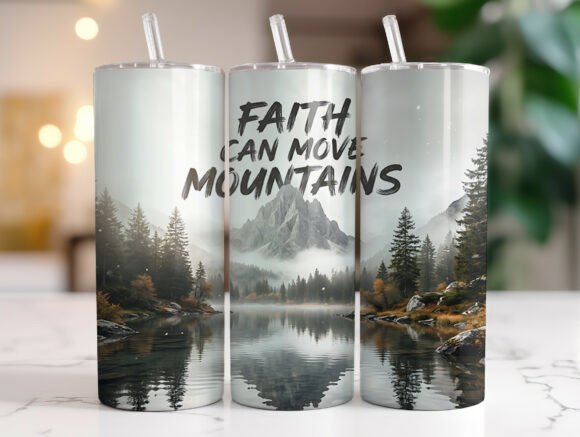 Inspirational Faith Quote Tumbler Wrap Graphics